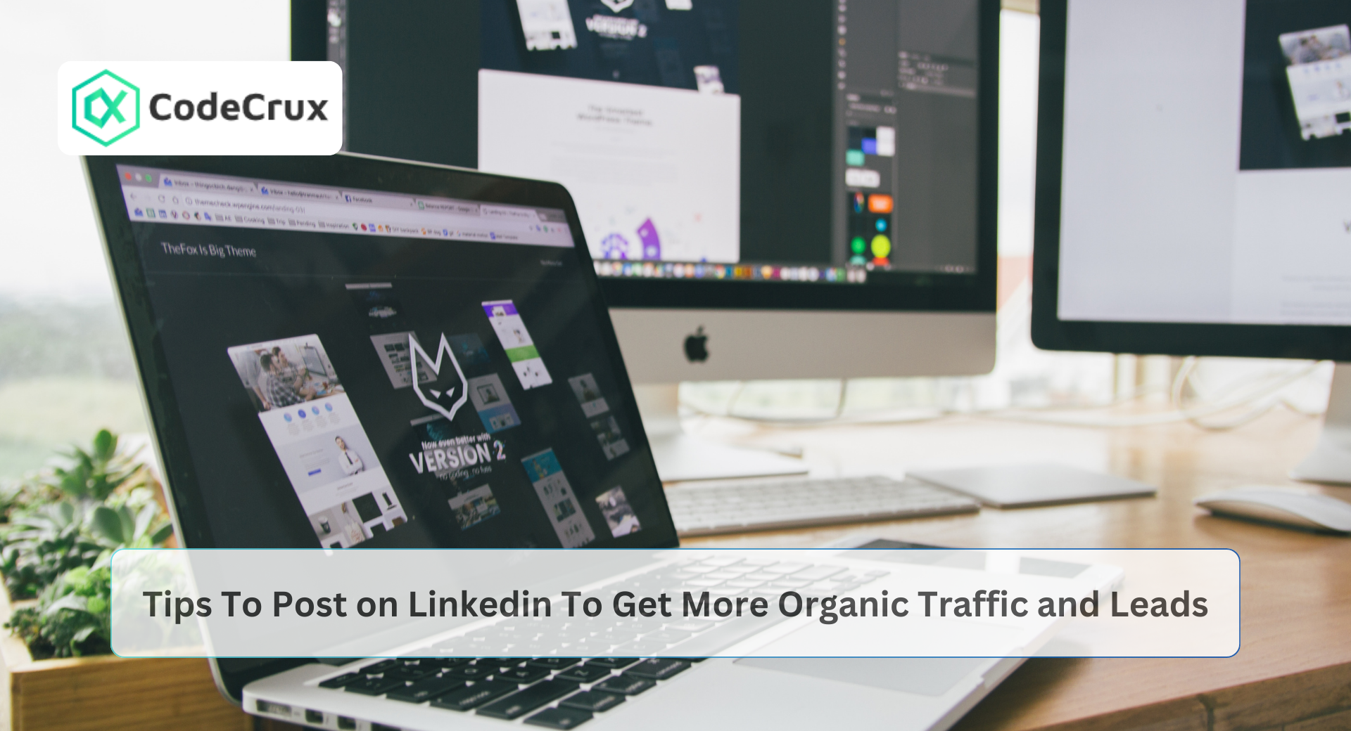 Tips to Post on LinkedIn to Get More Traffic and Organic Leads