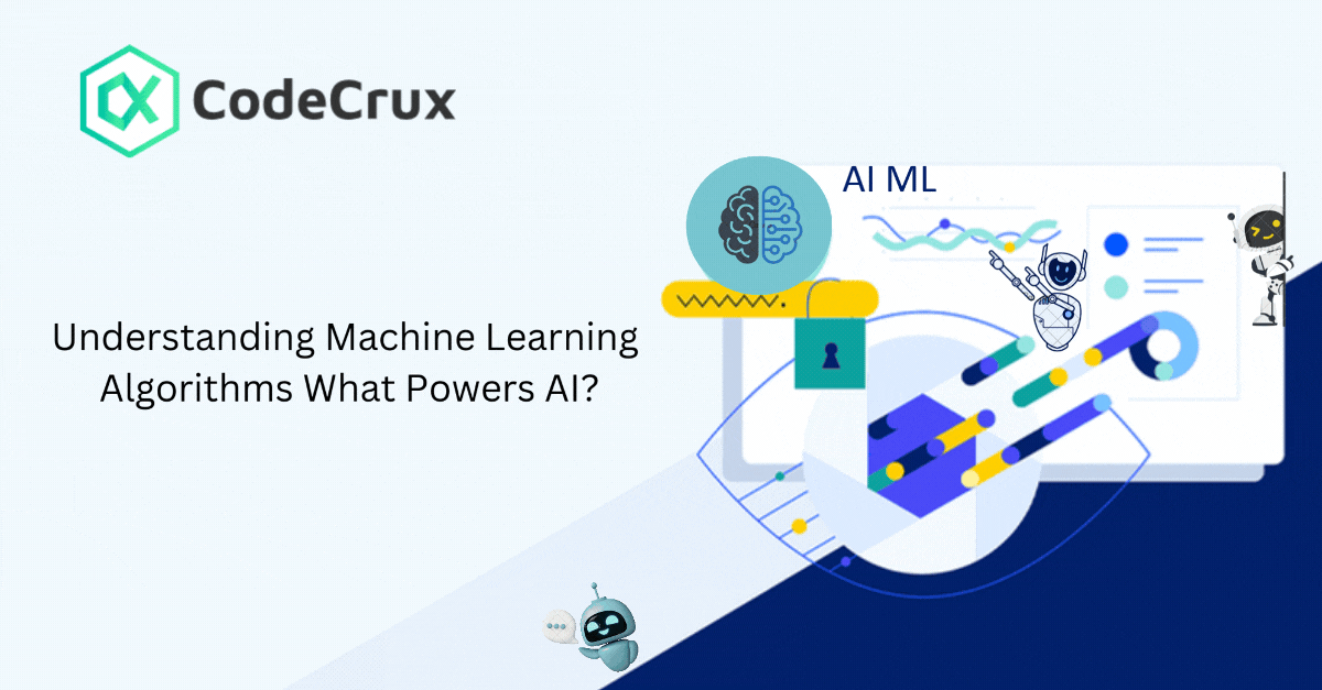 Understanding Machine Learning Algorithms What Powers AI?